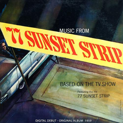Постер альбома Music from 77 Sunset Strip