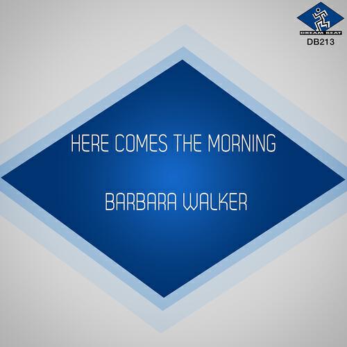 Barbara Walker - Here Comes the Morning (Louis K & Sebastian Dub Mix)