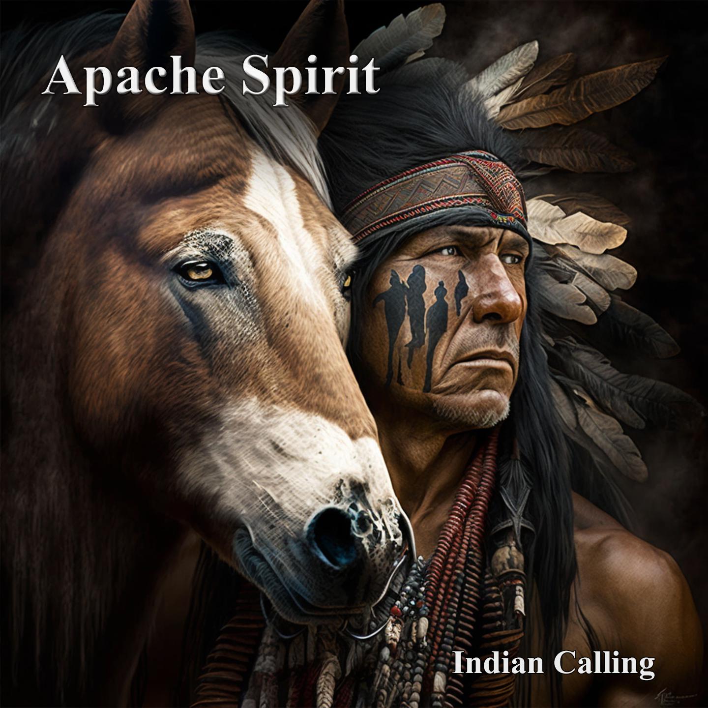 Постер альбома Apache Spirit