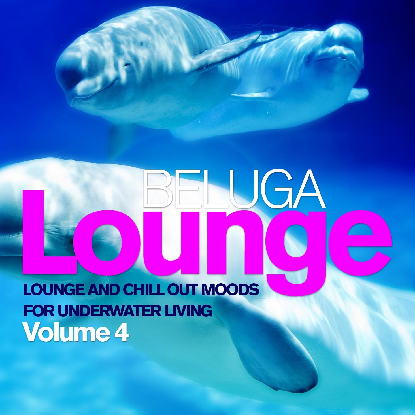 Постер альбома Beluga Lounge, Vol. 4