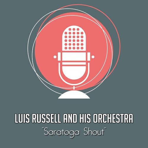 Luis Russell - Song of the Swanee