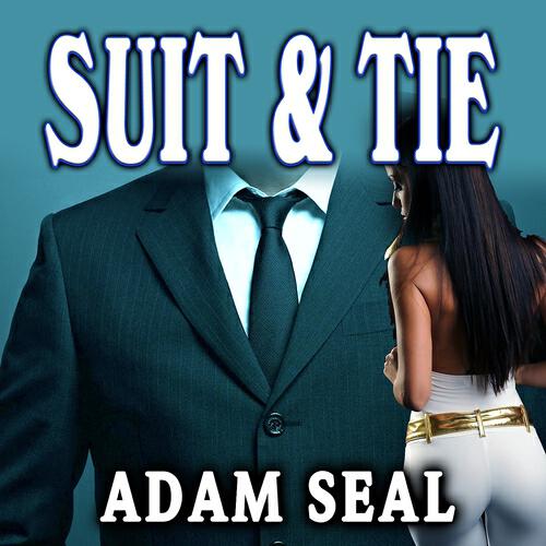 Adam Seal - Suit & Tie (Original Version)