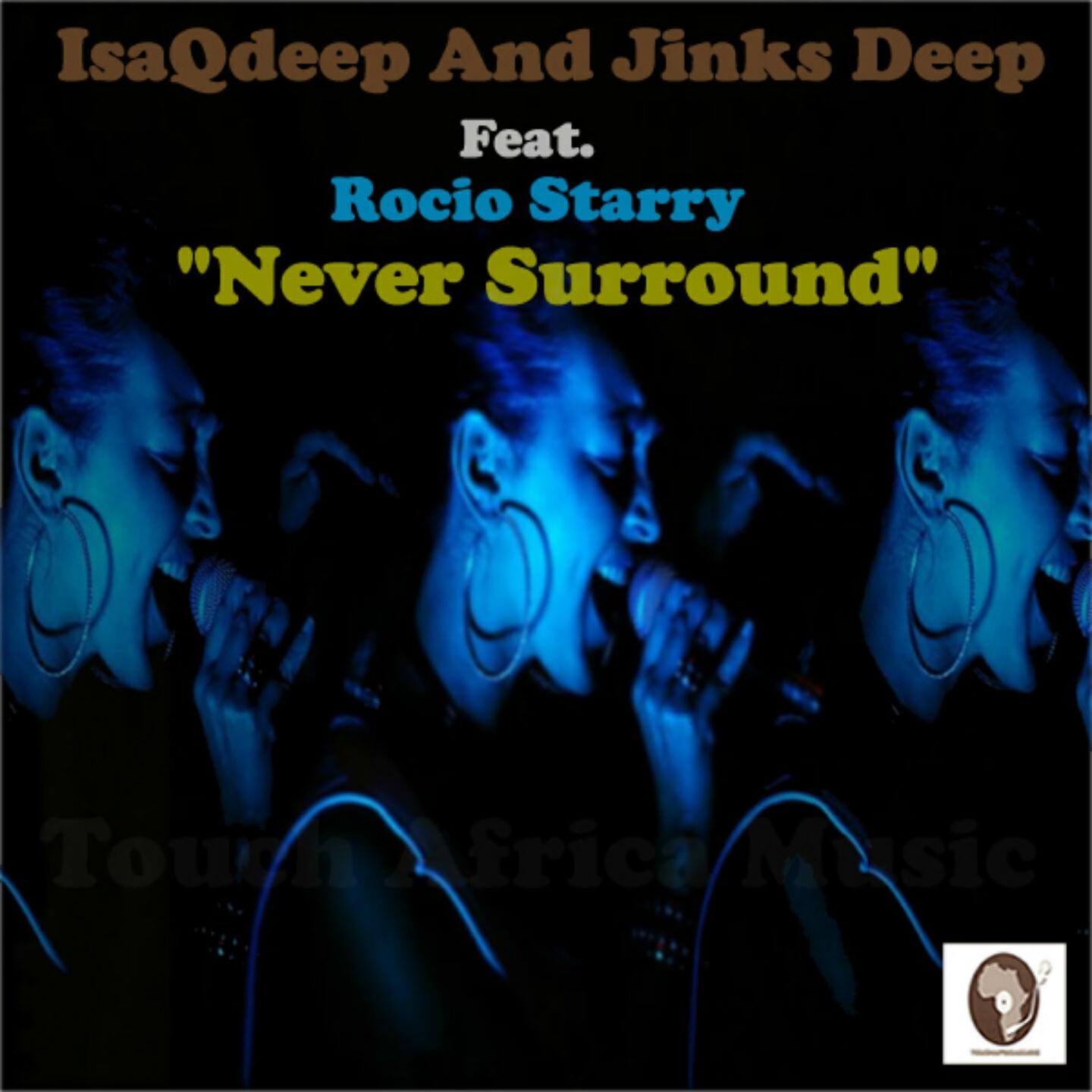 IsaQdeep - Never Surrender (Mzala Wa Afrika_SAC_Final Deepmix)