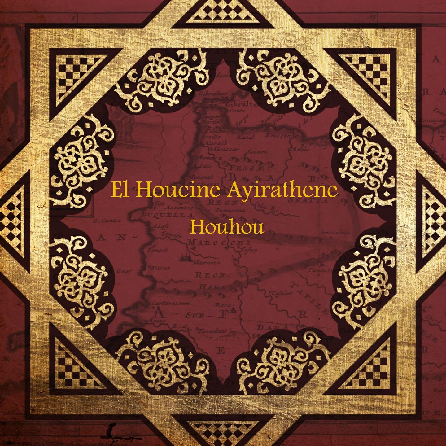 El Houcine Ayirathene - Thite thetsrou