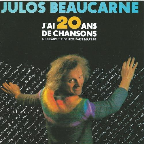 Постер альбома J'ai 20 ans de chansons (Au théâtre TLP Dejazet Paris, Mars 87)