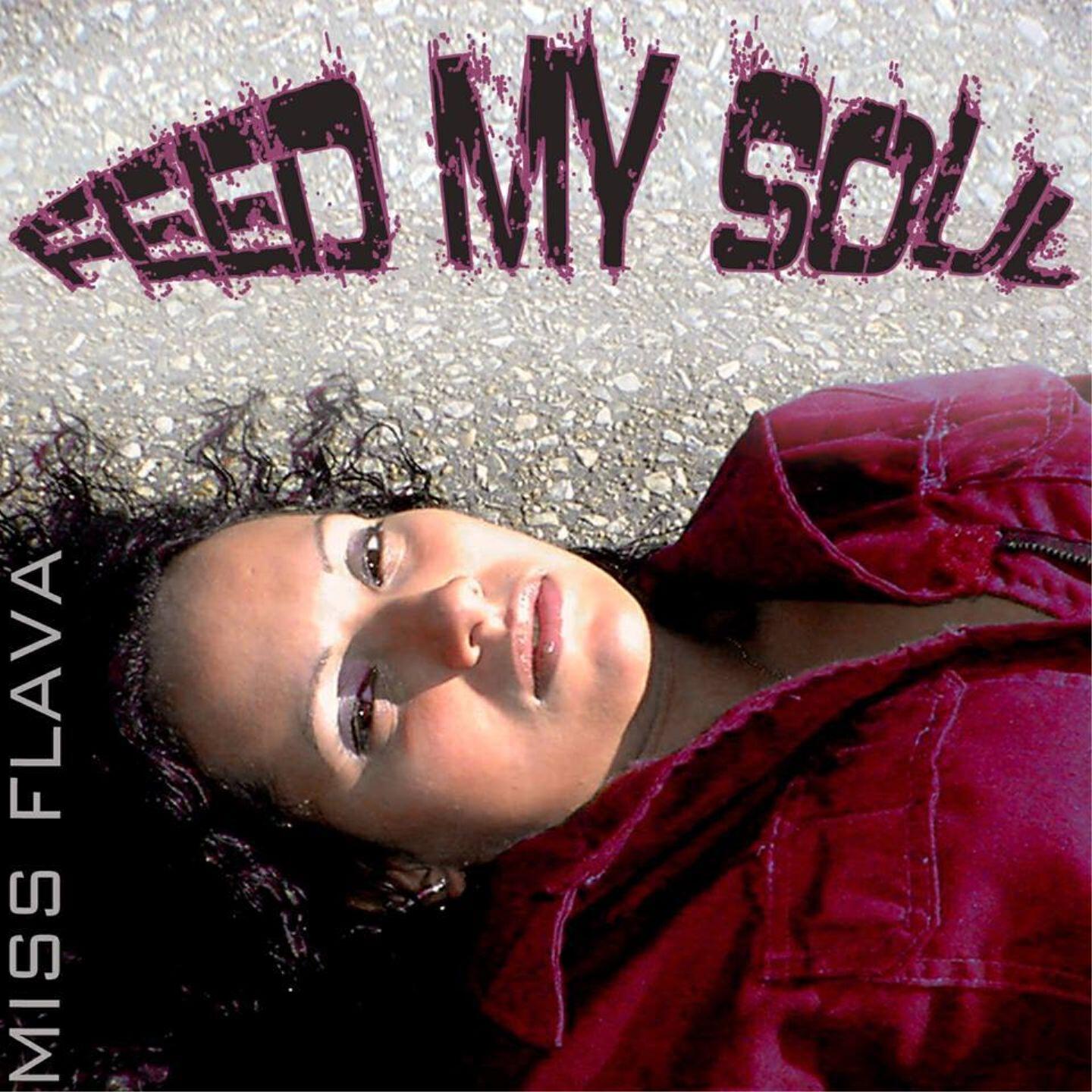 Miss Flava - Feed My Soul (Henry Guzman Feed My Remix)