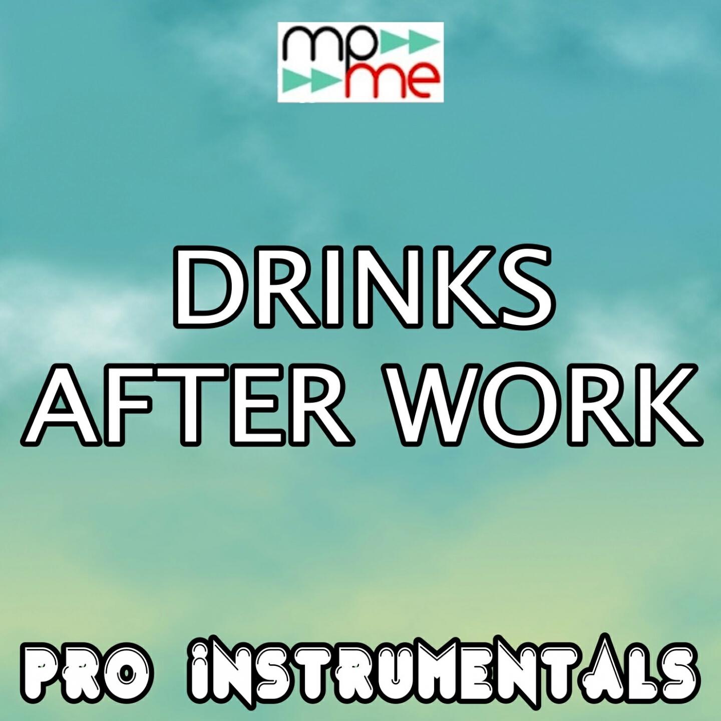 Pro Instrumentals - Drinks After Work (Karaoke Version) (Originally Performed By Toby Keith)