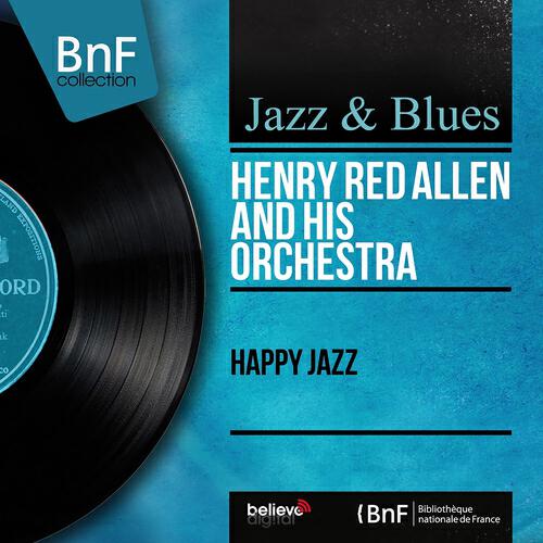 Henry Red Allen and His Orchestra - Maryland, My Maryland