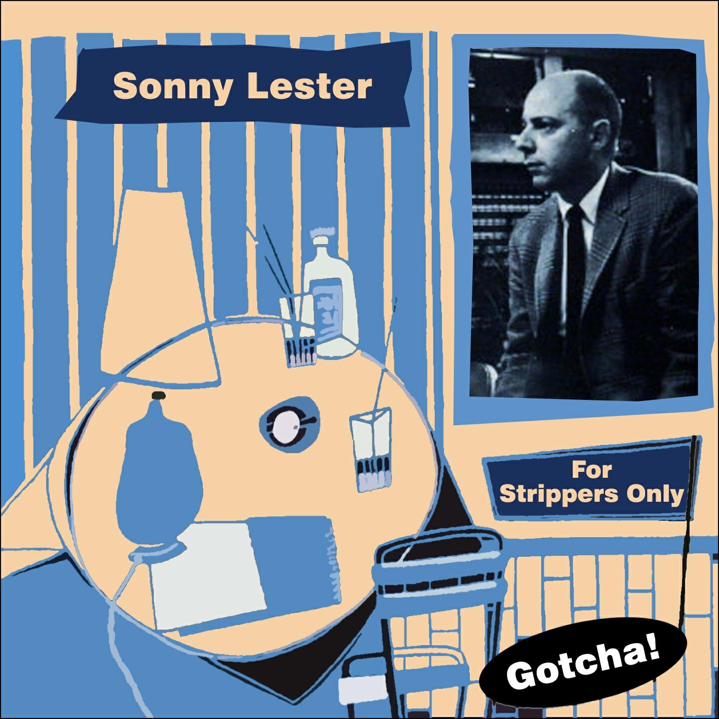 Sonny Lester - Blues to Stip By