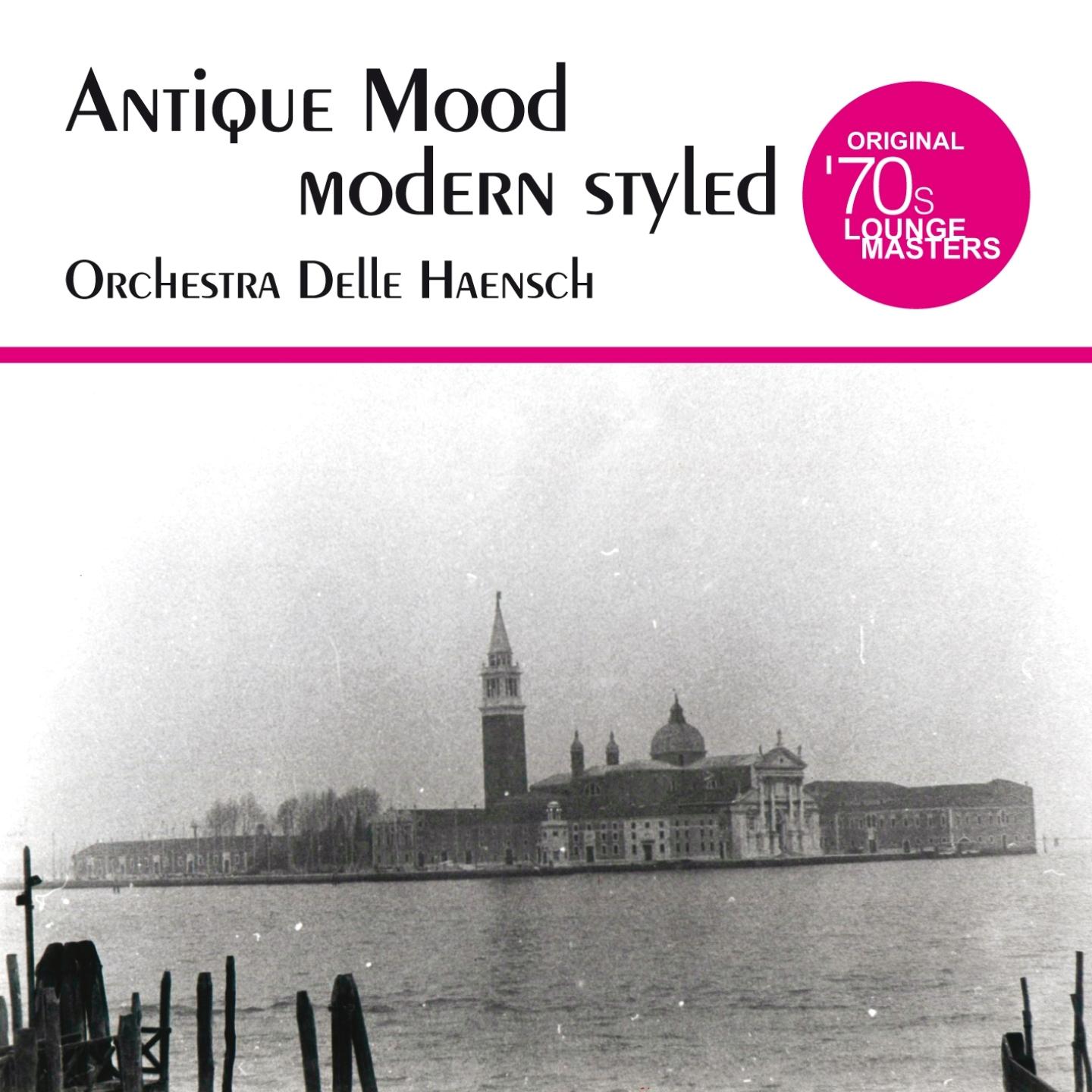 Постер альбома Antique Mood Modern Styled