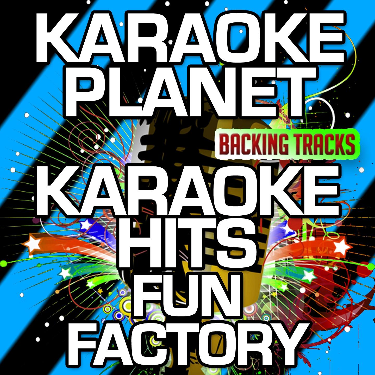 Постер альбома Karaoke Hits Fun Factory (Karaoke Version)