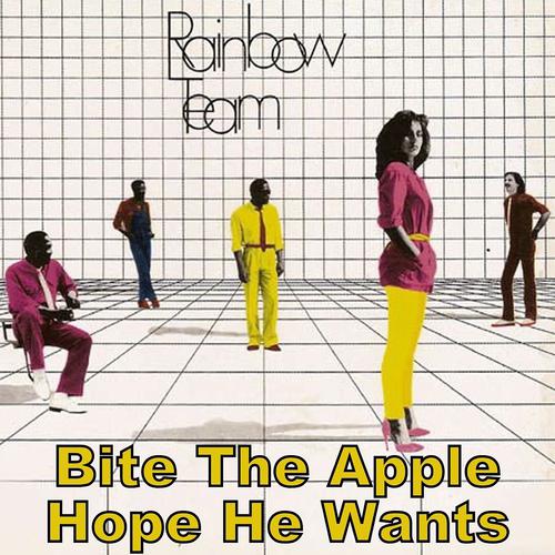 Постер альбома Bite the apple/Hope he wants