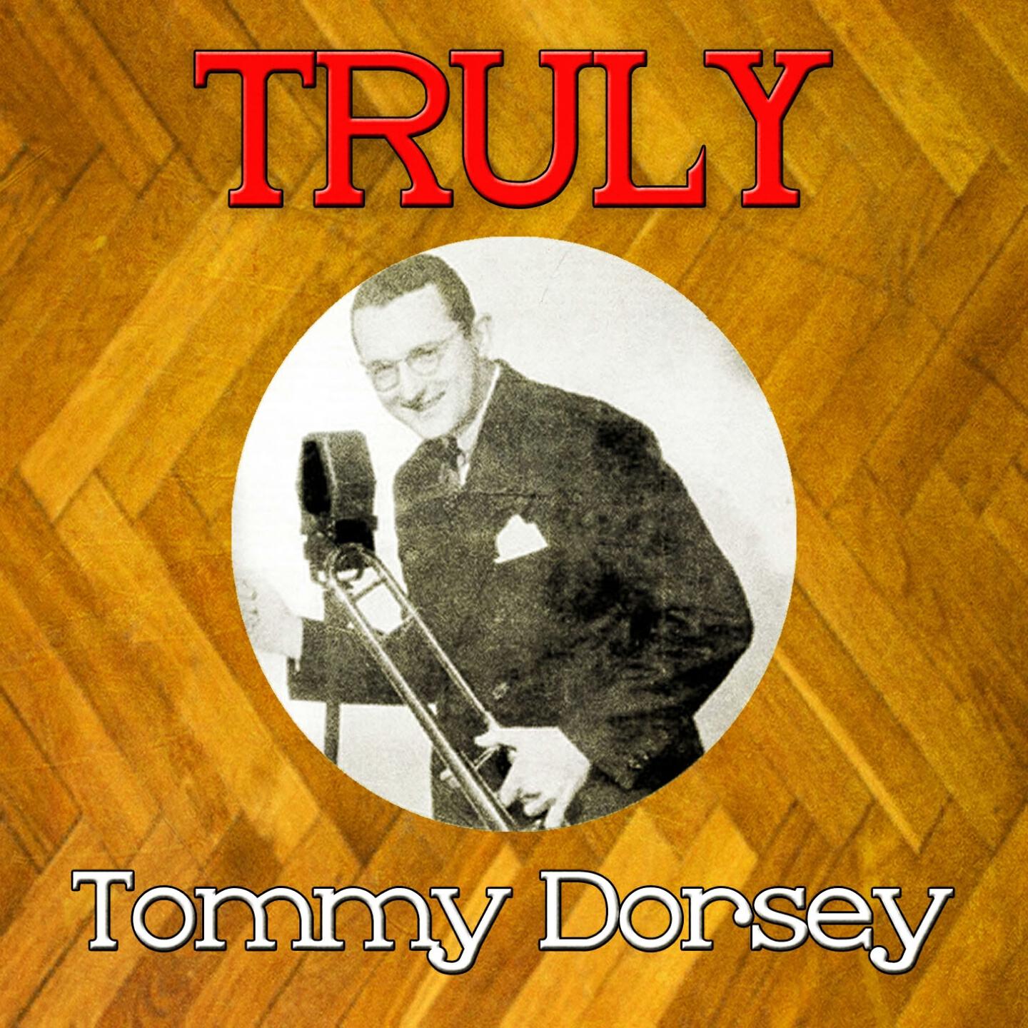 Tommy Dorsey - The Big Apple