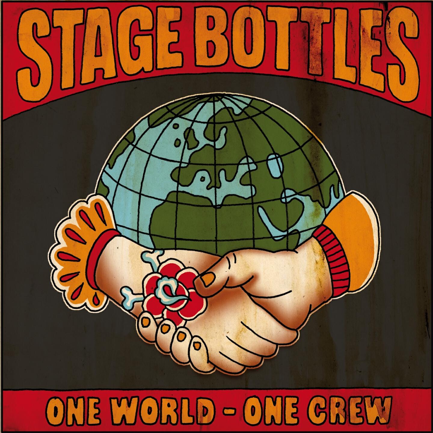 Stage Bottles - I've never seen a god - I've never met a sain