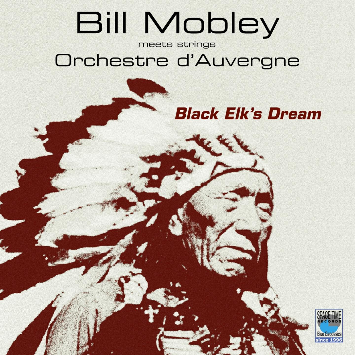 Bill Mobley - Black Elk's Dream, Pt. 1