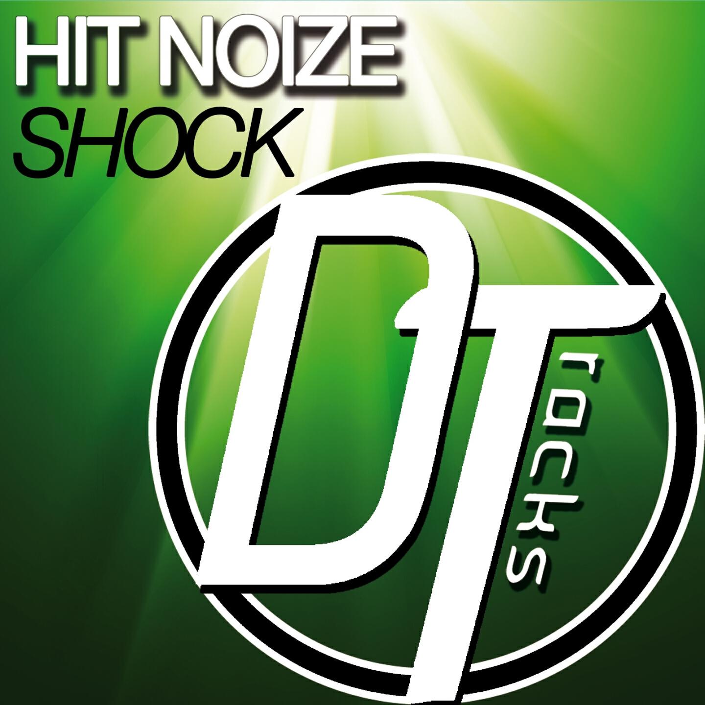 Hit Noize - Shock (Chris Kaeser Edit)