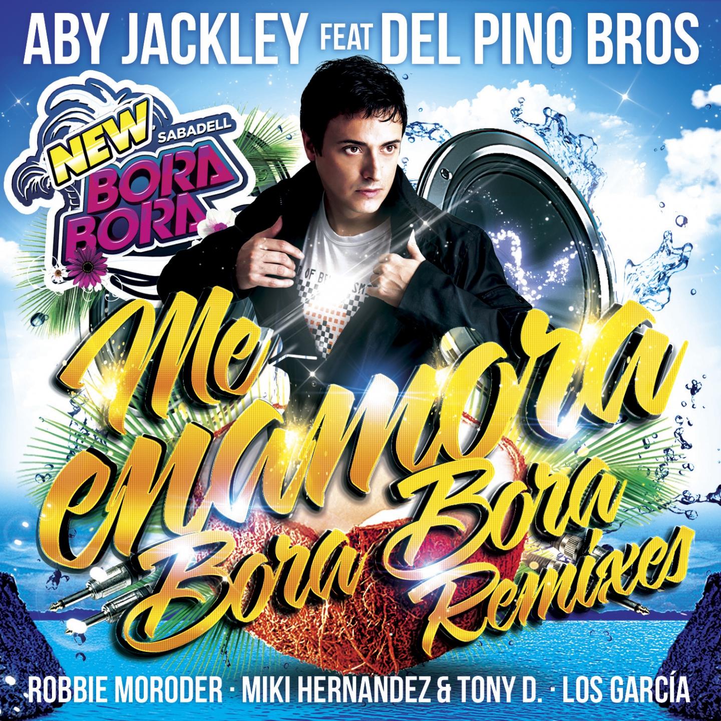 Постер альбома Me Enamora Bora Bora Remixes