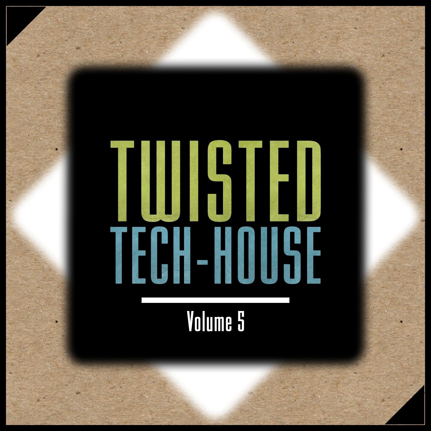 Постер альбома Twisted Tech-House, Vol. 5