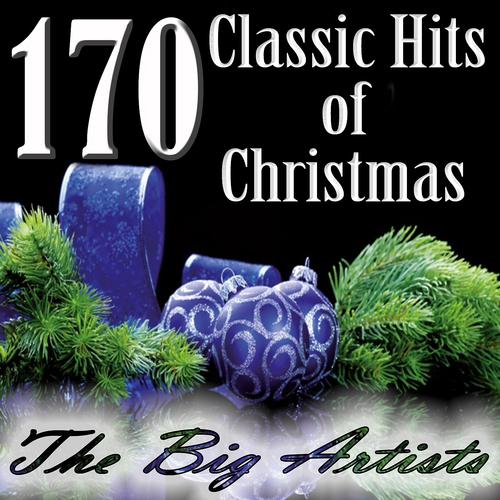Постер альбома 170 Classic Hits of Christmas