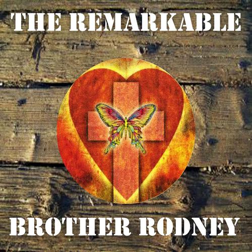 Brother Rodney - Rock of Ages