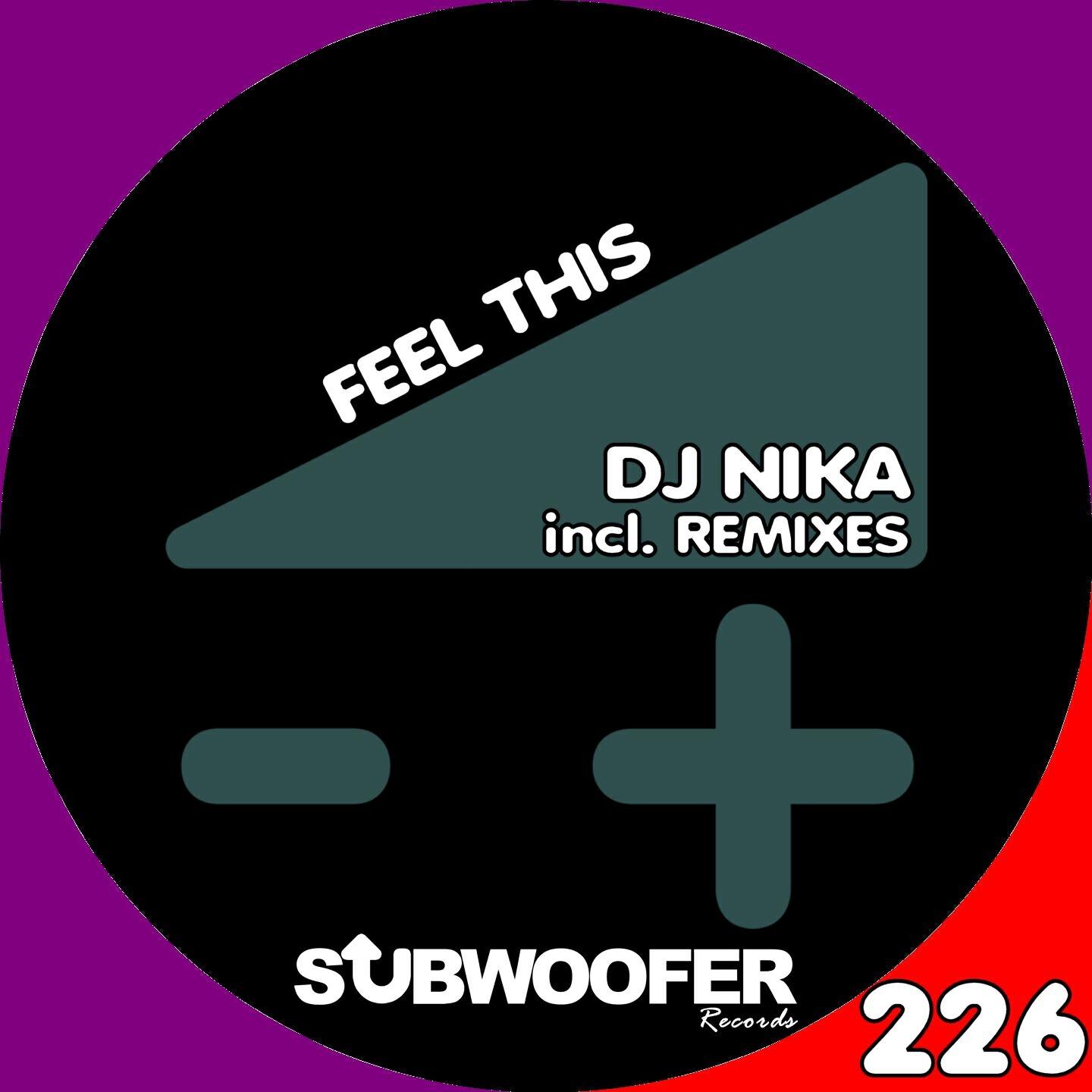 DJ Nika - Feel This (Andee Jay Remix)