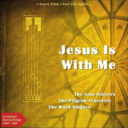 Постер альбома Jesus Is With Me