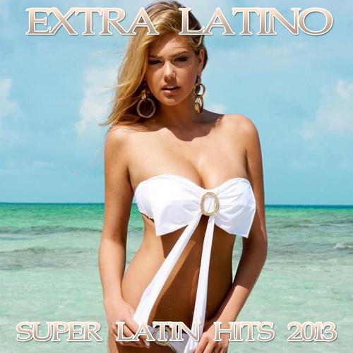 Постер альбома Extra Latino Compilation