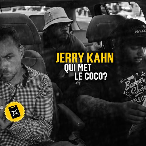 Jerry Kahn - Qui met le coco ?