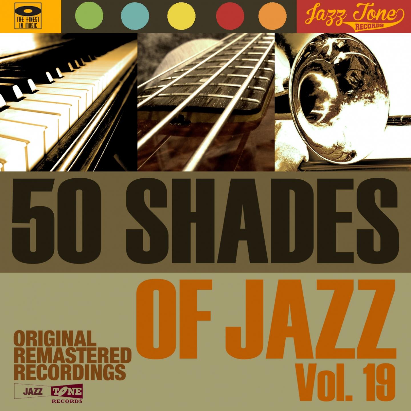 Постер альбома 50 Shades of Jazz, Vol. 19
