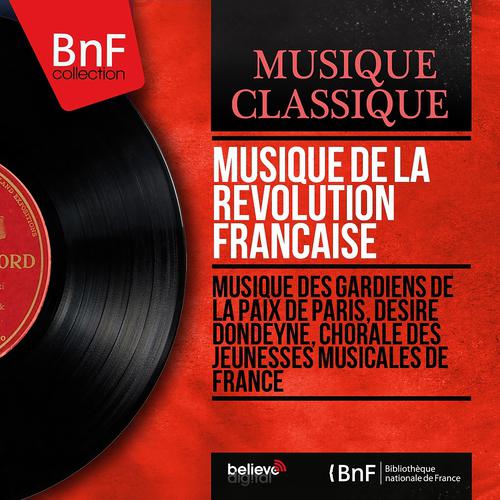 Постер альбома Musique de la Révolution française (Stereo Version)