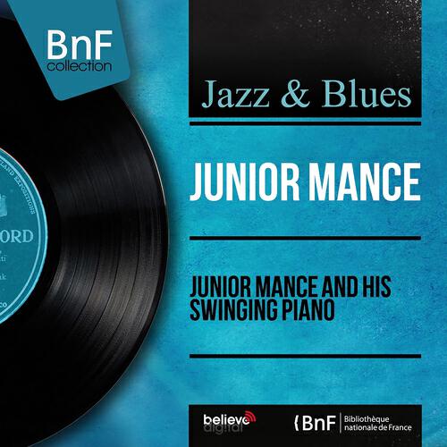 Junior Mance Trio - Lilacs in the Train