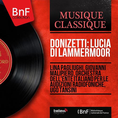 Постер альбома Donizetti: Lucia di Lammermoor (Short Version, Mono Version)