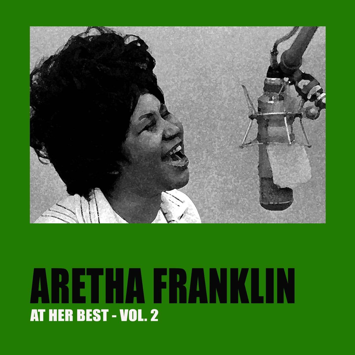 Постер альбома Aretha Franklin At Her Best, Vol. 2