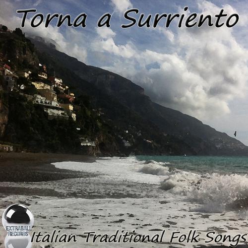 Постер альбома Torna a Surriento (Italian Traditional Folk Songs)