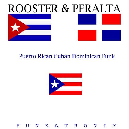 Sammy Peralta & DJ Rooster - Puerto Rican Cuban Dominican Funk