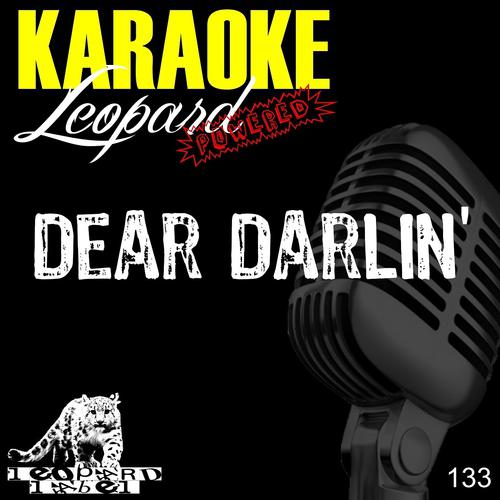 Leopard Powered - Dear Darlin' (Karaoke Version) (Originally Performed By Olly Murs)