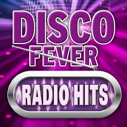 Постер альбома Radio Hits Disco Fever