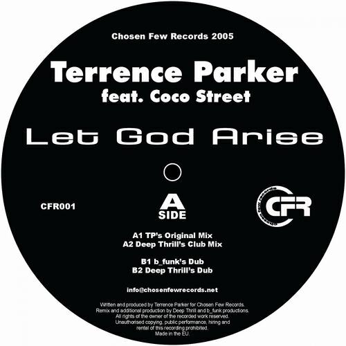 Terrence Parker Feat. Coco Street - Let God Arise (Tp's Original Mix)