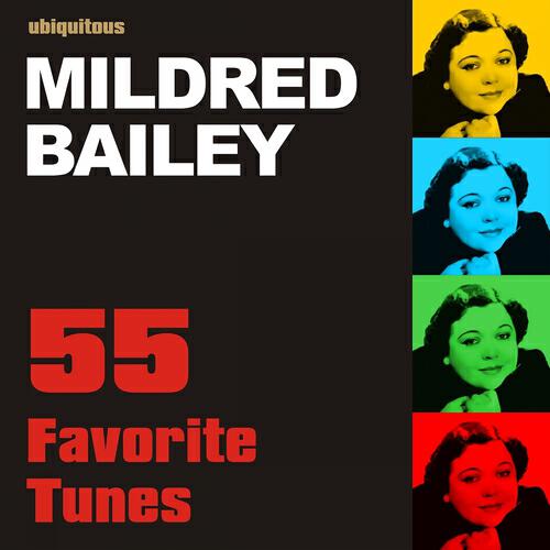 Mildred Bailey - Born to Be Blue