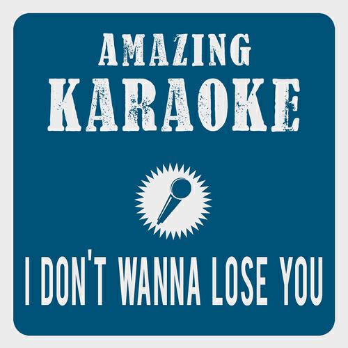 Clara Oaks - I Don't Wanna Lose You (Karaoke Version) (Originally Performed By Tina Turner)