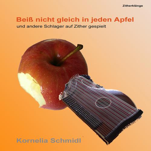 Постер альбома Beiß nicht gleich in jeden Apfel