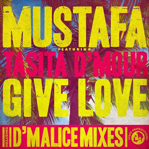 Mustafa - Give Love (D-Malice Deep Expression Instrumental)