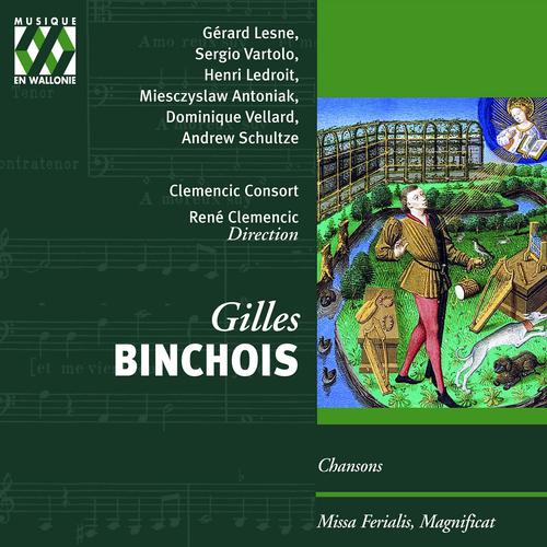 Постер альбома Gilles Binchois: Chansons, Missa Ferialis, Magnificat