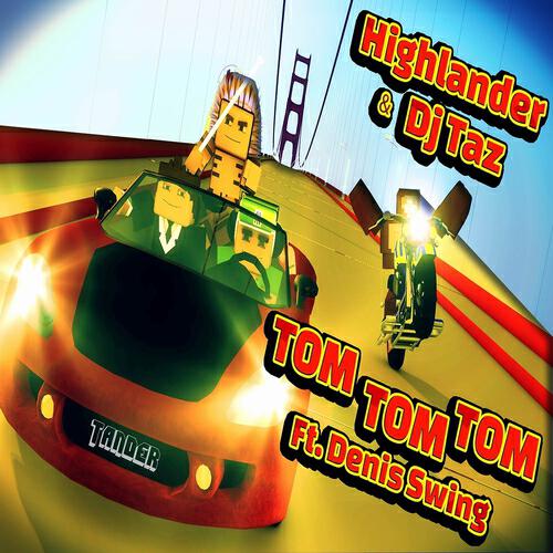 Highlander - Tom Tom Tom (Radio Edit)