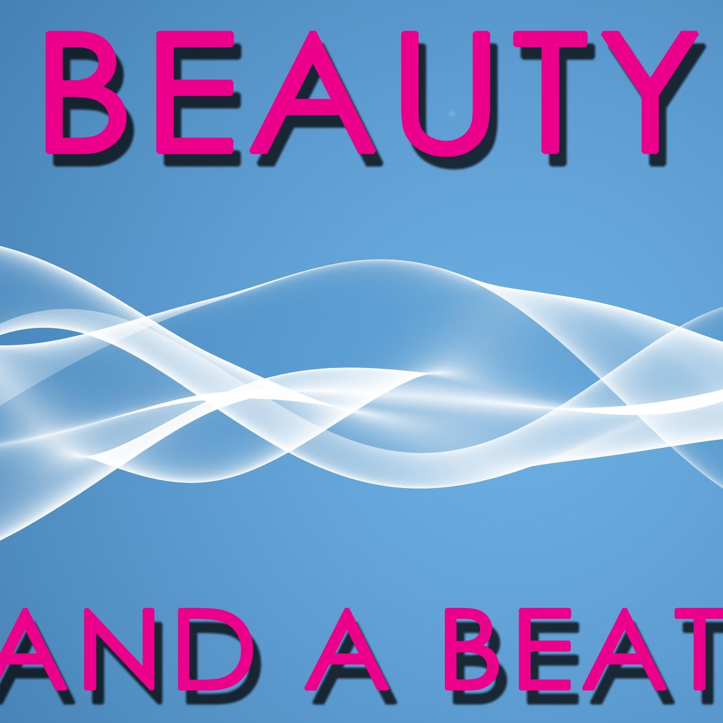 Постер альбома Beauty and a Beat