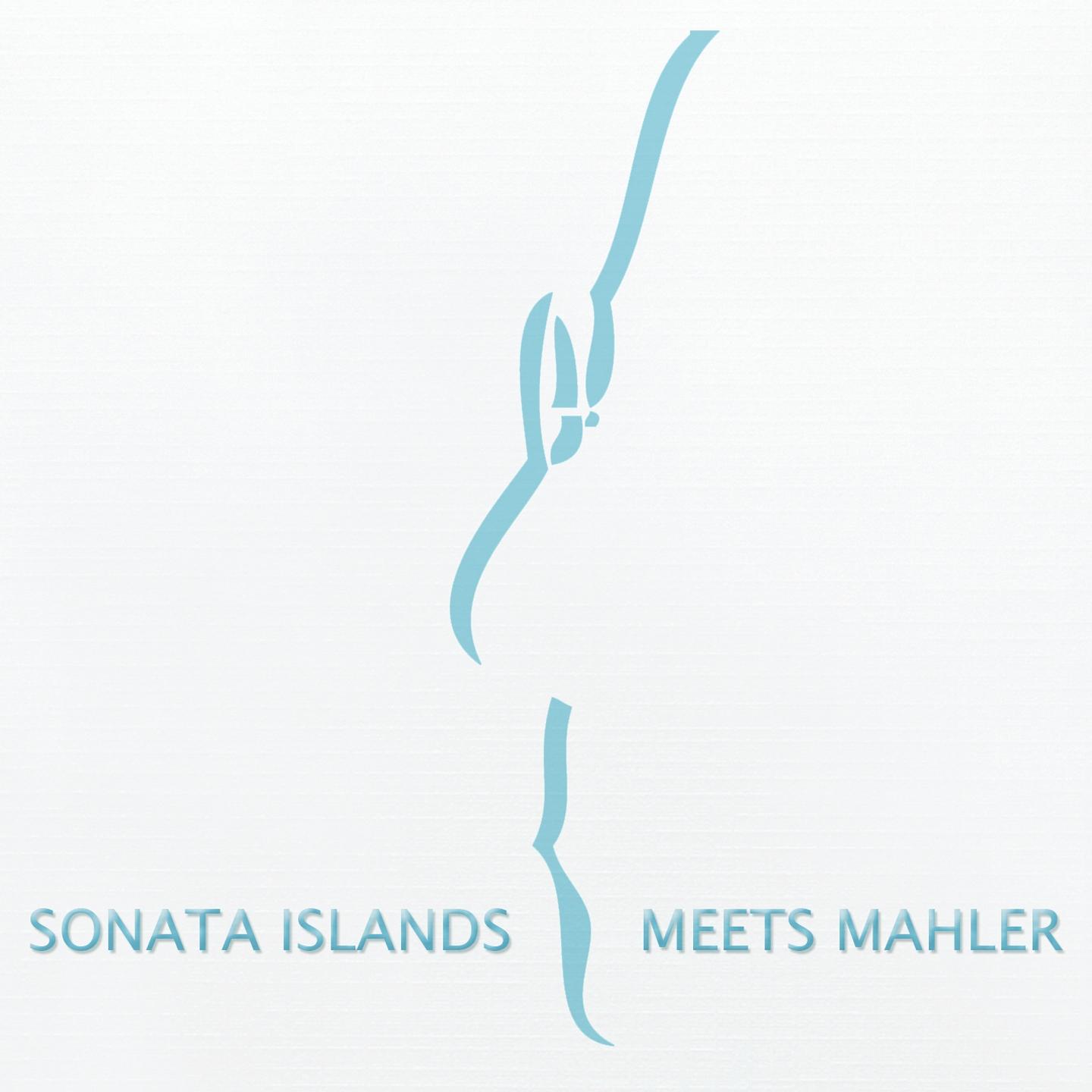 Постер альбома Sonata Islands Meets Mahler