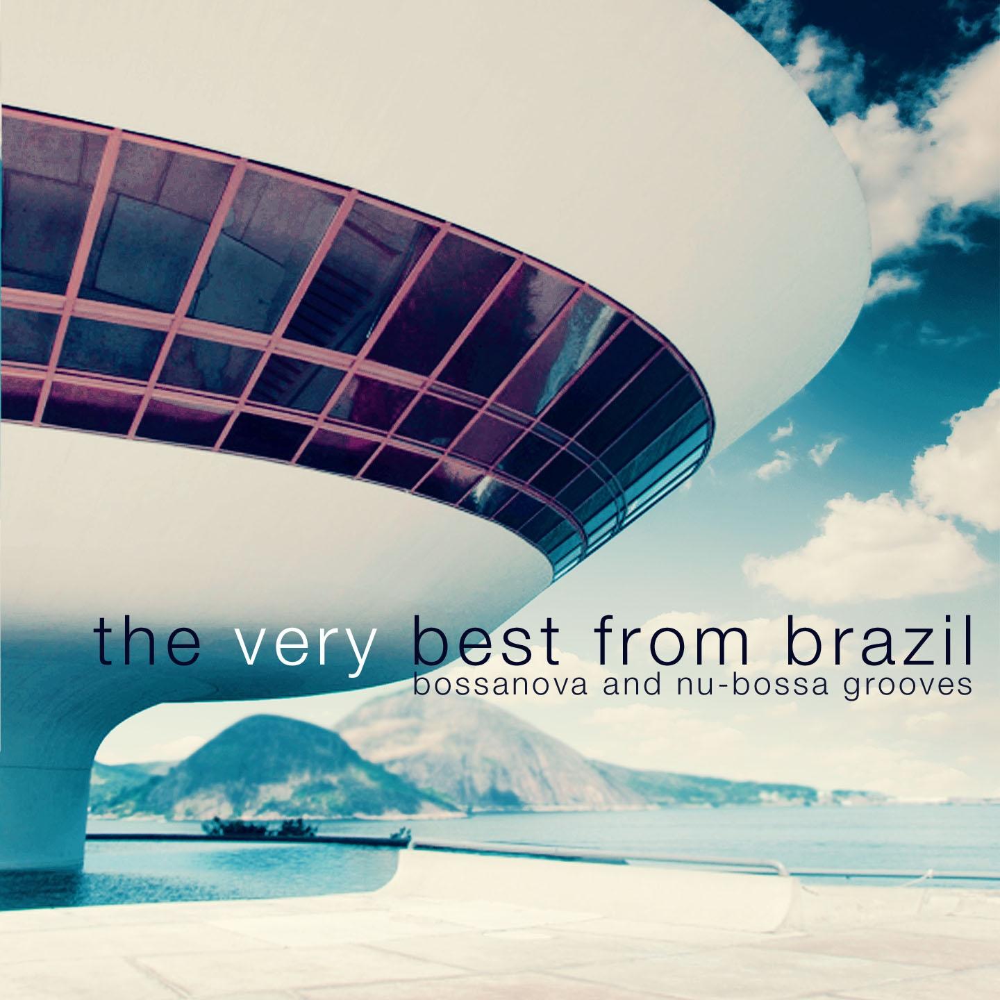 Постер альбома The Very Best from Brazil, Bossanova and Nu-Bossa Grooves