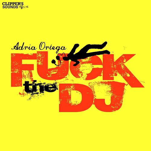Adrià Ortega - Fuck the DJ (Victor Ark Pop Mix)