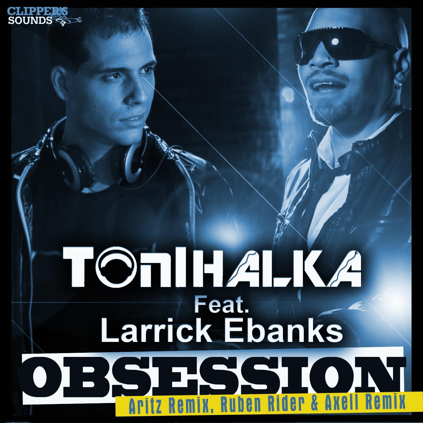 Постер альбома Obsession (The Remixes)