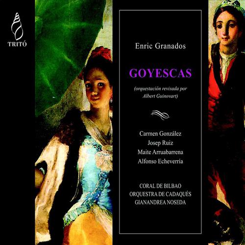Постер альбома Granados: Goyescas